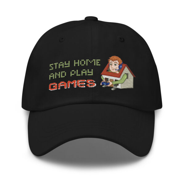 Play in Style: 'Stay Home and Play Games' Embroidered Dad Hat