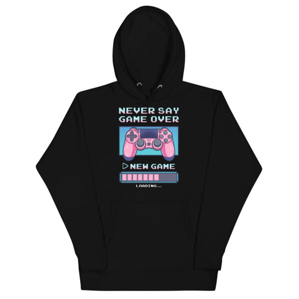 Conquer the Cold with 'Never Say Game Over' Unisex Hoodie!