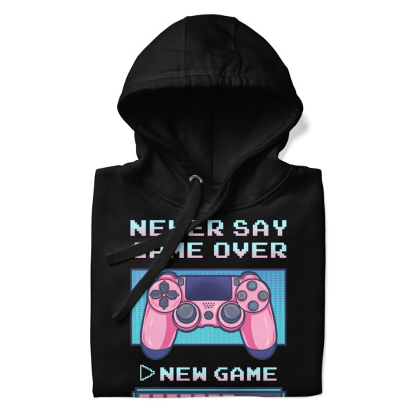 Conquer the Cold with 'Never Say Game Over' Unisex Hoodie! - Image 4