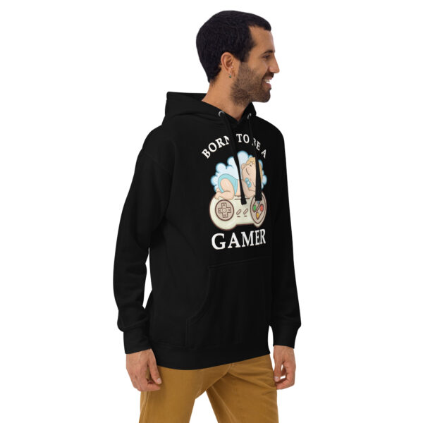 Game from the Start: 'Born to Be a Gamer' Unisex Hoodie!" - Image 24