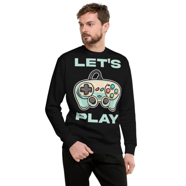 Game on in Style: 'Let's Play' Unisex Premium Sweatshirt! - Image 16