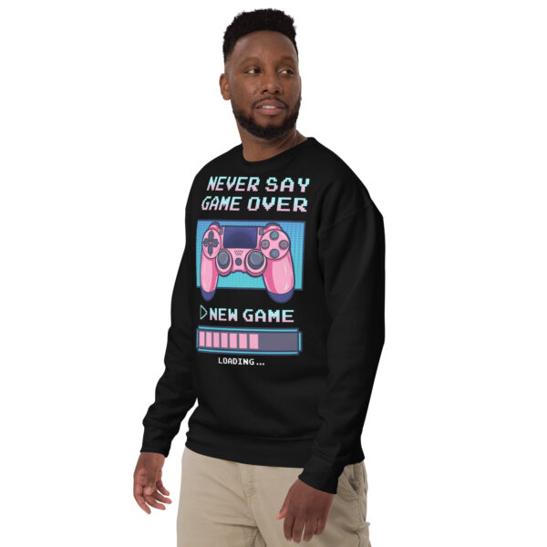 Power-Up in Style: 'Never Say Game Over' Unisex Premium Sweatshirt! - Image 13