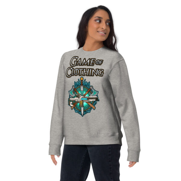 Embrace Epic Comfort - 'Game Of Clothing' Premium Sweatshirt - Image 13