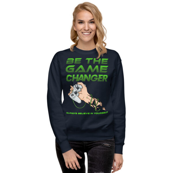 Embrace the Power of Self-Belief with Our 'Be the Game Changer' Unisex Sweatshirt! - Image 6