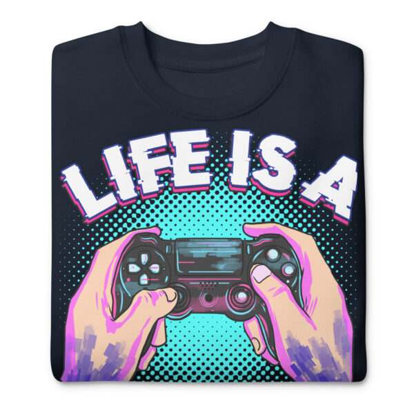 Comfort Meets Strategy: 'Life Is A Game' Premium Sweatshirt - Image 4