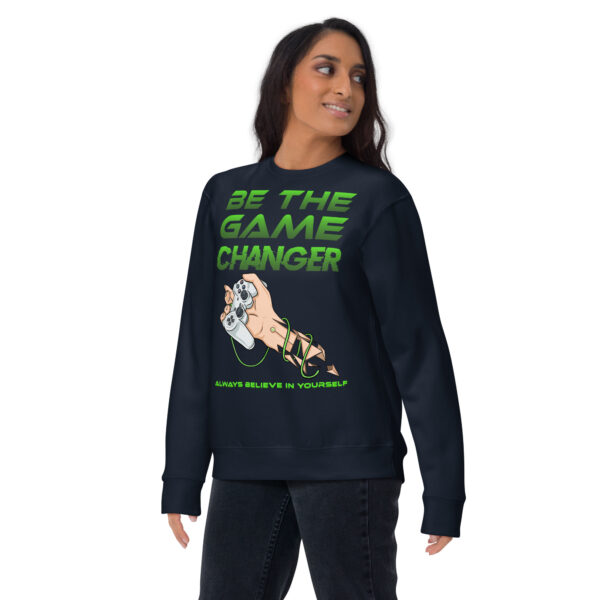 Embrace the Power of Self-Belief with Our 'Be the Game Changer' Unisex Sweatshirt! - Image 5