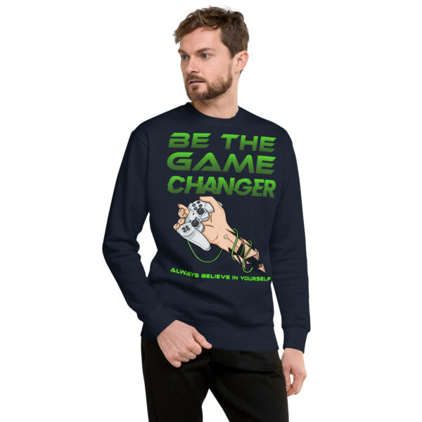 Embrace the Power of Self-Belief with Our 'Be the Game Changer' Unisex Sweatshirt! - Image 12