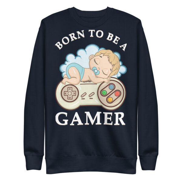 Destined for the Console: 'Born to Be a Gamer' Unisex Premium Sweatshirt!