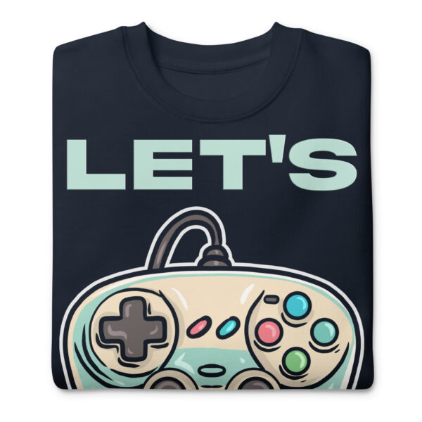 Game on in Style: 'Let's Play' Unisex Premium Sweatshirt! - Image 21