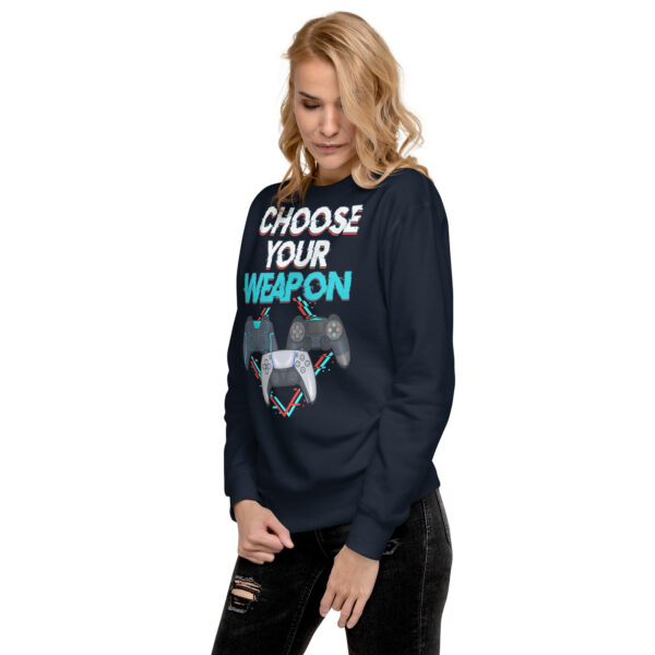 Battle-Ready Style: 'Choose Your Weapon' Unisex Premium Sweatshirt - Image 9