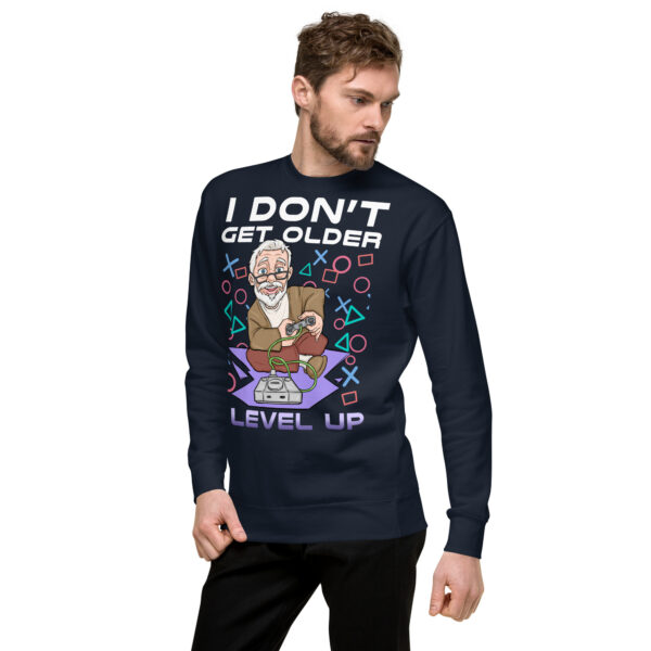 Game Through the Years: 'I Level Up' Premium Sweatshirt - Image 18