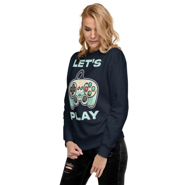 Game on in Style: 'Let's Play' Unisex Premium Sweatshirt! - Image 27