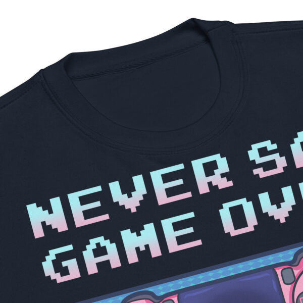 Power-Up in Style: 'Never Say Game Over' Unisex Premium Sweatshirt! - Image 22