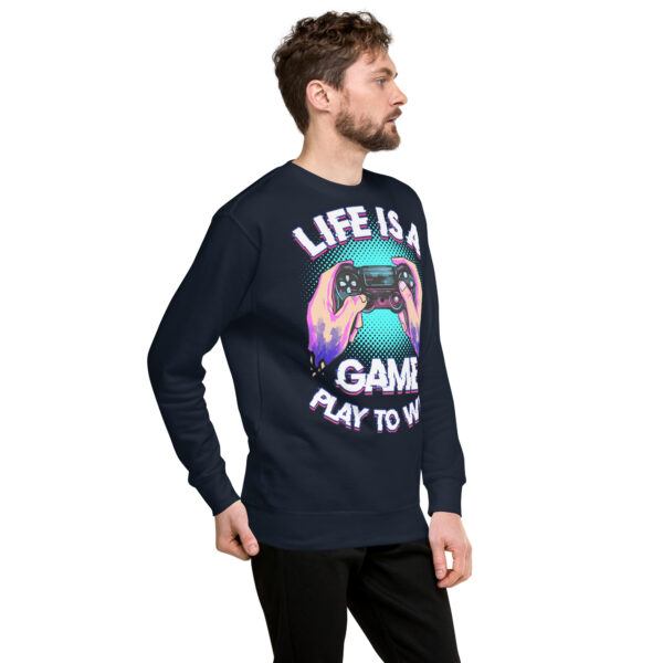 Comfort Meets Strategy: 'Life Is A Game' Premium Sweatshirt - Image 22