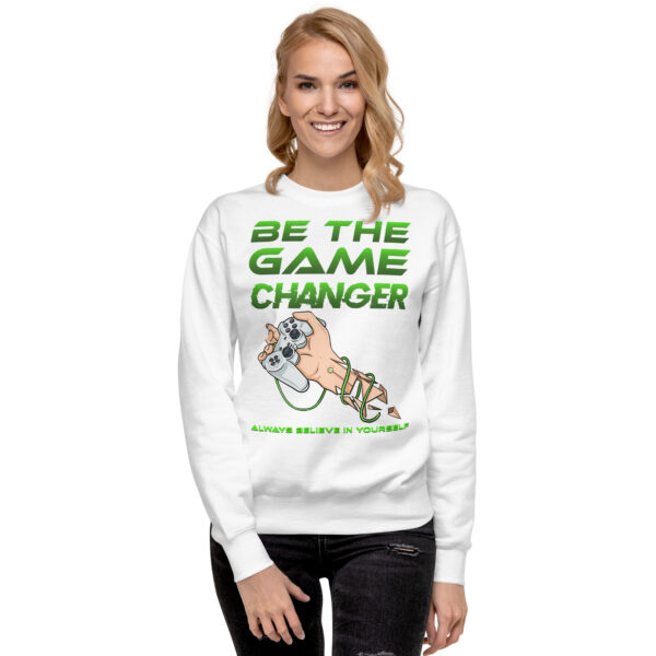 Embrace the Power of Self-Belief with Our 'Be the Game Changer' Unisex Sweatshirt! - Image 23