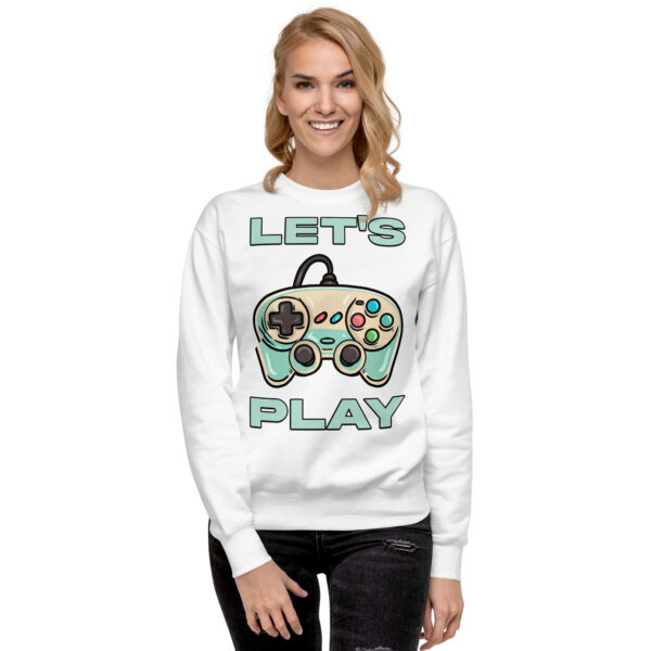 Level-Up Your Wardrobe: The 'Let's Play' Unisex Premium Sweatshirt! - Image 9