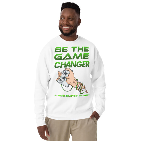 Embrace the Power of Self-Belief with Our 'Be the Game Changer' Unisex Sweatshirt! - Image 22