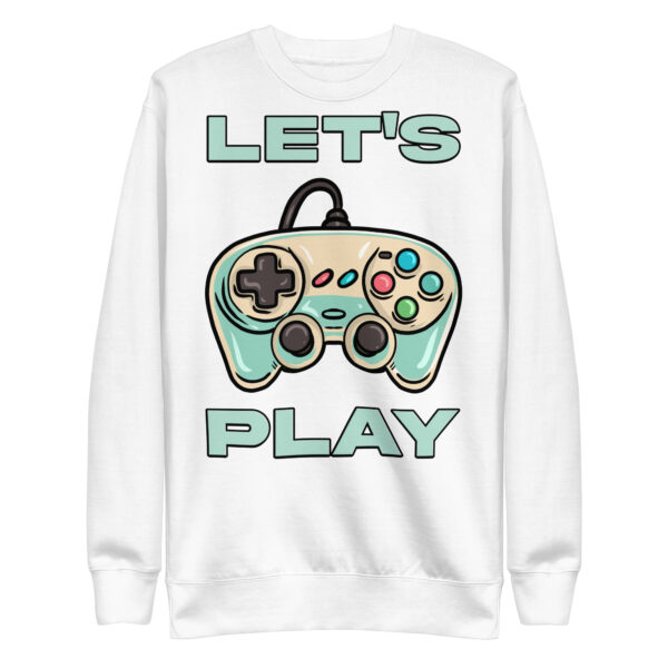 Level-Up Your Wardrobe: The 'Let's Play' Unisex Premium Sweatshirt!