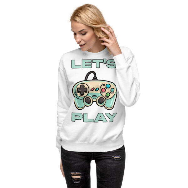 Level-Up Your Wardrobe: The 'Let's Play' Unisex Premium Sweatshirt! - Image 18