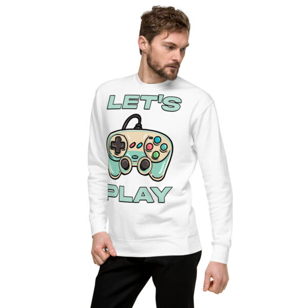 Level-Up Your Wardrobe: The 'Let's Play' Unisex Premium Sweatshirt! - Image 21