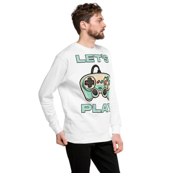 Level-Up Your Wardrobe: The 'Let's Play' Unisex Premium Sweatshirt! - Image 22