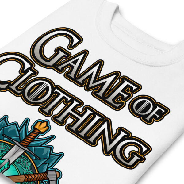 Embrace Epic Comfort - 'Game Of Clothing' Premium Sweatshirt - Image 21