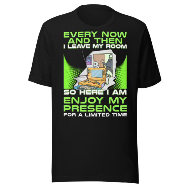 Rare Appearance Edition: 'Enjoy My Presence' Gamer Unisex T-Shirt