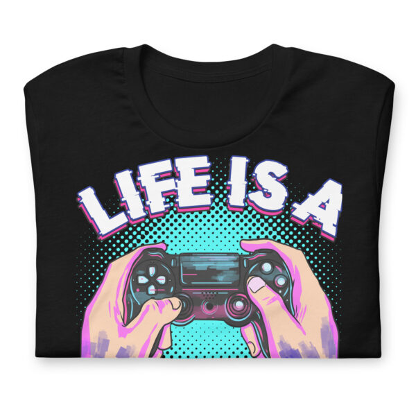 Embrace the Gamer's Creed: 'Life Is A Game - Play To Win' Tee - Image 7