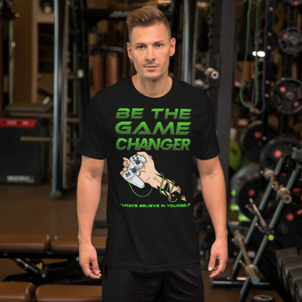 Lead with Confidence in Our 'Be the Game Changer' Unisex Tee! - Image 12