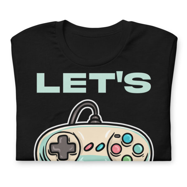 Game in Ultimate Comfort: 'Let's Play' Unisex T-Shirt! - Image 7