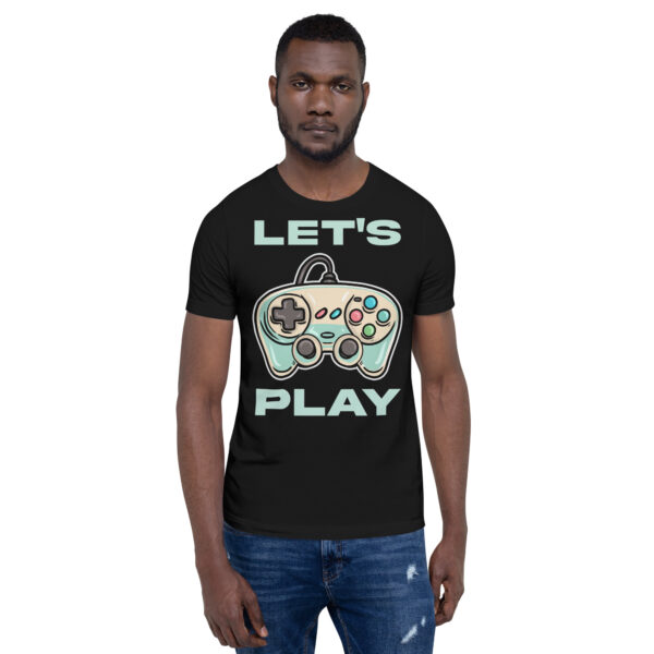 Game in Ultimate Comfort: 'Let's Play' Unisex T-Shirt! - Image 14