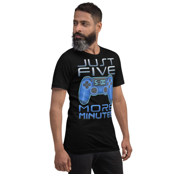 Game On with Comfort: 'Just Five More Minutes' Gamer T-Shirt - Image 21