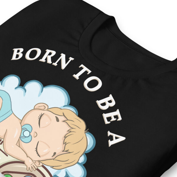 Destined for the Game: 'Born to Be a Gamer' Unisex T-Shirt! - Image 9